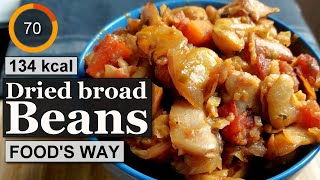 Dried broad beans recipe | Ingredients calories | Greek Food’s Way