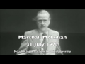 Marshall McLuhan 1977 - Full Lecture John Hopkins University on Global Village and the Tetrad