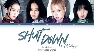 BLACKPINK - Shut Down [+ AI bridge by @kyontheprize ] [Color Coded Lyrics] ANGIE STAR