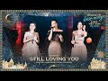 Hồ Ngọc Hà - Still Loving You | ft. Giang Hồng Ngọc, GiGi Hương Giang | Love Songs Love Vietnam ĐN