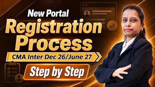 CMA Inter Dec 26/June 27 Registration Process | How to Register in ICMAI | ICMAI Registration
