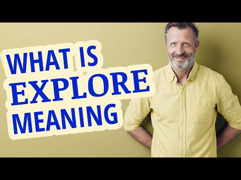 What type of word is explore?