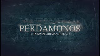 Perdamonos Charzy P hartman y Jp black videoclip oficial