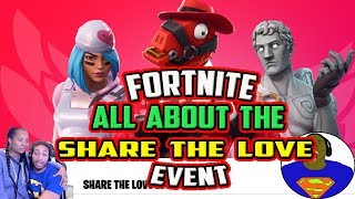 Fortnite Share The Love Free Skins Videos 9tube Tv - everything about the fortnite share the love event free rewards free skins wraps