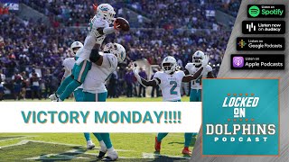VICTORY MONDAY! Dolphins Complete Comeback, Defeat Ravens 42-38
