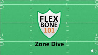 Flexbone 101: Zone Dive
