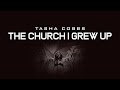 Tasha Cobbs || The Church I Grew Up (Lyrics Video)