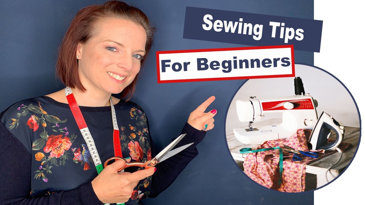 10 Sewing Tips For Beginners - YouTube