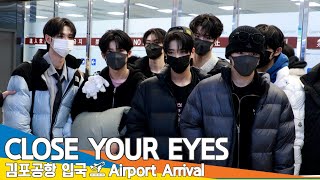 클로즈 유어 아이즈, 잔뜩 겁먹은 멤버들 이러면 다쳐요~🥹(입국)✈️'CLOSE YOUR EYES' GMP Airport Arrival 2025.1.6 Newsen