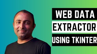 Web Data Extractor using Python Tkinter | Python Tkinter Tutorial | Python