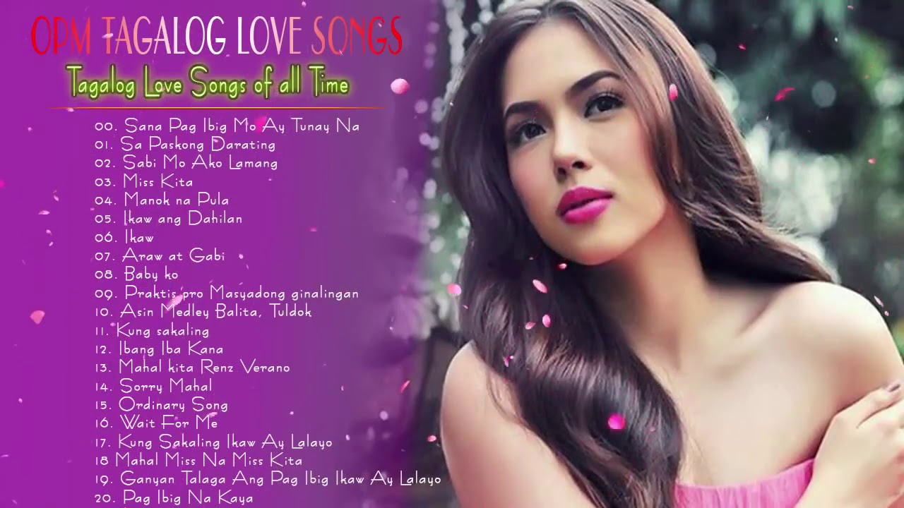 Best OPM Hits 2020 - OPM Tagalog Love Songs Playlist - OPM Pamatay Puso ...