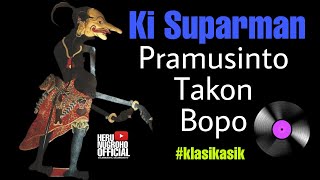 KI SUPARMAN CERMO WIYOTO LAKON 