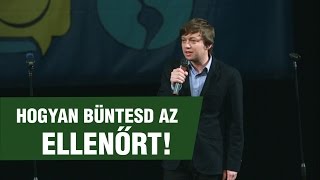 Bálint Ferenc: Hogyan büntesd az ellenőrt!