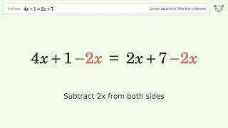 Linear equation with one unknown: Solve 4x+1=2x+7 step-by-step solution
