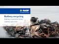 Battery Recycling - Building a sustainable battery materials value chain