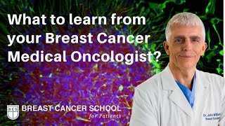 Breast Cancer Medical Oncology: Your Consultation