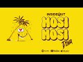 InsideOut - Mosimosi Dina (Official Audio)