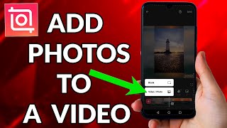 How To Add Photo On Video InShot