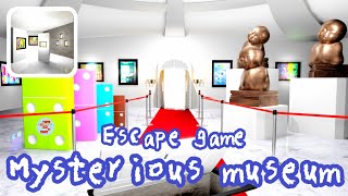 Escape game Mysterious museum 不思議な美術館【Hiboshi Panda.Studio】 ( 攻略 /Walkthrough / 脫出)