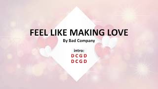 Feel Like Making Love by Bad Company - Easy acoustic chords and lyrics