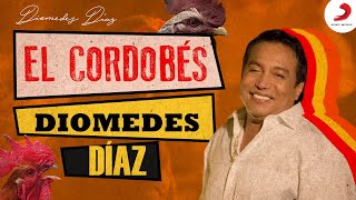 El Cordobés, Diomedes Díaz - Letra Oficial