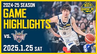 【HIGHLIGHTS】1/25(土) 琉球戦 25 January vs. Ryukyu Golden Kings