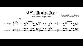 Hibike! Euphonium Duet (Sheet Music) Ep 8- Ai Wo Mitsuketa Basho