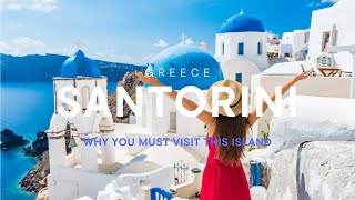 Discovering Santorini: A Jewel of the Aegean Sea