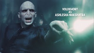 Understanding Ashlesha Nakshatra with Voldemort | Astrology Meets Fiction Part - 9/27