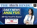 3rd August 2024 | The Hindu Newspaper Analysis | Daily Current Affairs | Ruchi Ma'am | Tathastu ICS