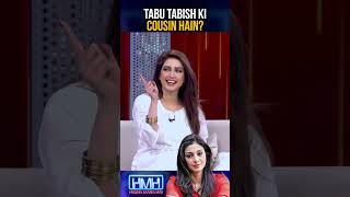 #tabu Tabish ki cousin hain!?😲 - #imanali #tabishhashmi #hasnamanahai #geonews #shorts