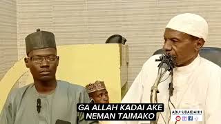 NEMAN TAIMAKO GA ALLAH KADAI AKEYI. Dr Idris Dutsen tanshin. neman temakon Allah #abuubaidahhyola