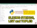 Python 3 Tutorial | Slicing Strings, Lists and Tuples