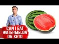 Can You Eat Watermelon on a Keto Diet? – Dr. Berg