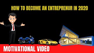 How to become an entrepreneur in 2020 | Youth Entrepreneurship