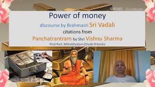 The Power of Money - From Vishnu Sharma's Panchatantram