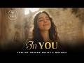 In You | Becha | English Hebrew Messianic Worship Song