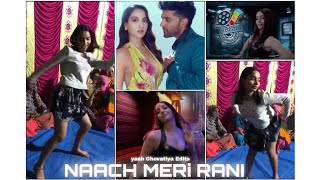 Naach Meri Rani Comedy Dance | Edit By : @yash_chovatiya
