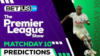 Premier League Picks Matchday 10 | Premier League Odds, Soccer Predictions & Free Tips