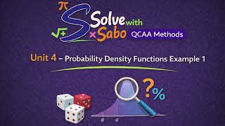 Probability Density Functions Example 1 - Unit 4 Math Methods