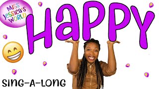 Happy by Pharrell Williams | Sing-a-long | Party Song for Kids | Miss Jessica's World