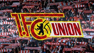 1.FC Union Berlin | Himno | Eisern Union