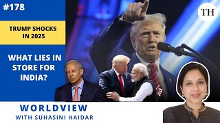 Trump shocks in 2025 | What lies in store for India? | Worldview