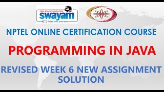 Programming in Java | NPTEL | Revised Week 6 New | Revised Assignment 6 New Solution | Jan2021