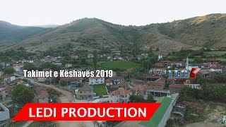 Takimet e Keshaves - 2019 Full Video