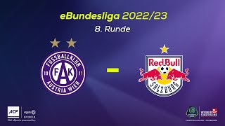 #eBundesliga 22/23, 8. Runde: Austria Wien vs. Red Bull Salzburg