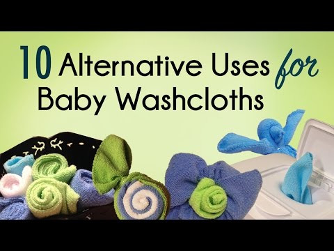 10 Alternative Uses For Baby Washcloths! 10 Alternative Uses For Baby Washcloths!