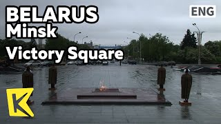 【K】Belarus Travel-Minsk[벨라루스 여행-민스크]승리의 광장Victory Square/Eternal Flame Monument/Memorial/Rotation