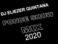 Ponse Show 2020 dj Eliezer Quintana