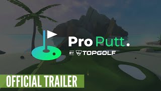 Pro Putt by Topgolf Gameplay Trailer (Golf Scope) - Quest